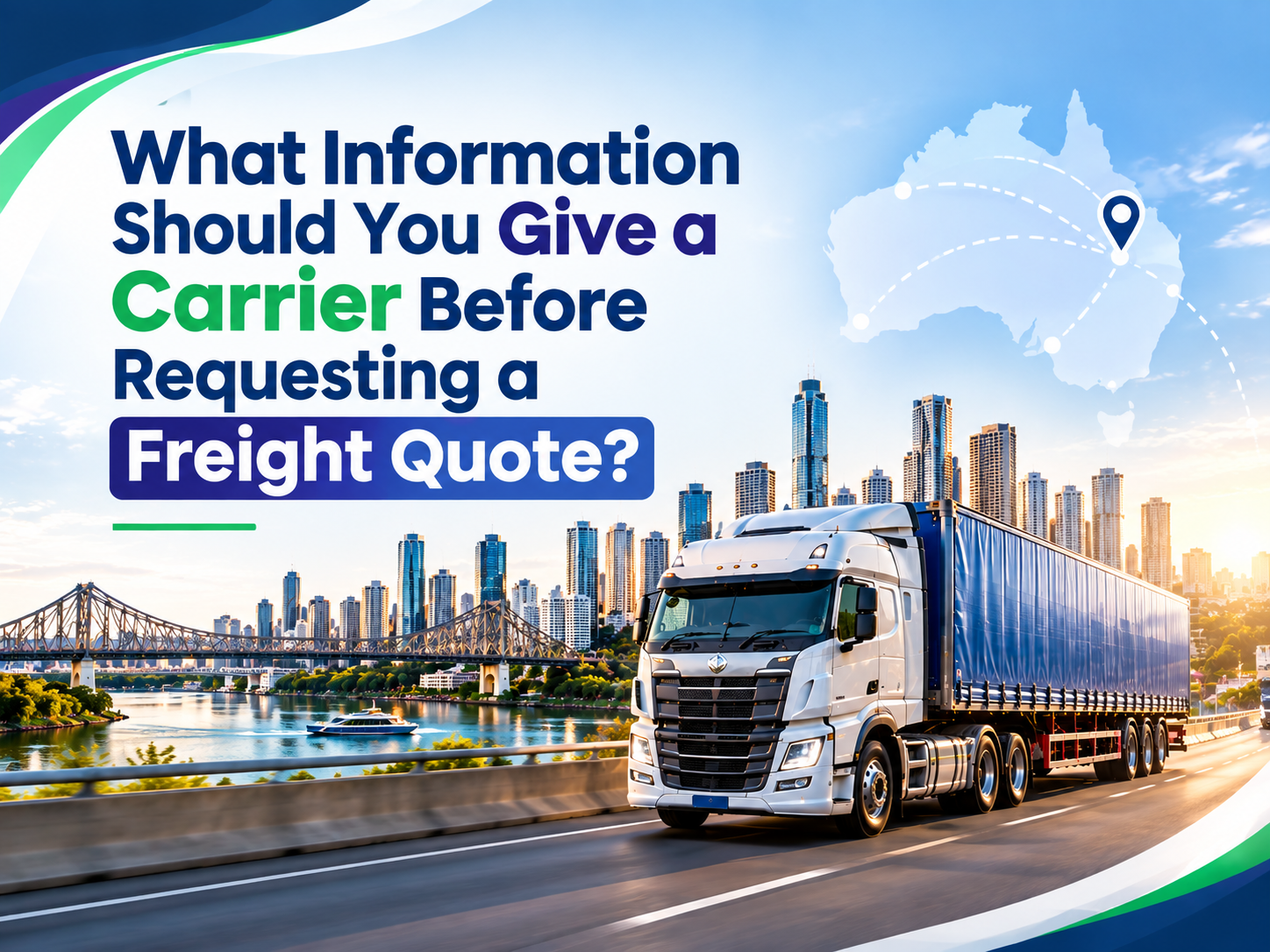What Information Should You Give a Carrier Before Requesting a Freight Quote?